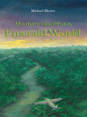 cover image of Memories of an Emerald World